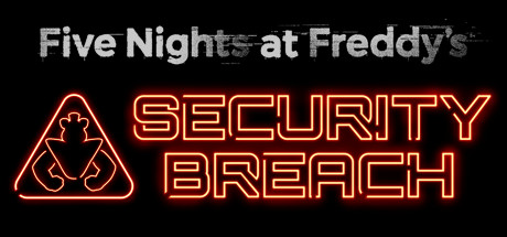 玩具熊的五夜后宫：安全漏洞 / Five Nights at Freddys Security Breach