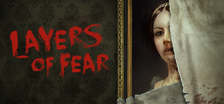 层层恐惧 / Layers of Fear