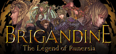 幻想大陆战记：卢纳基亚传说 / Brigandine The Legend of Runersia