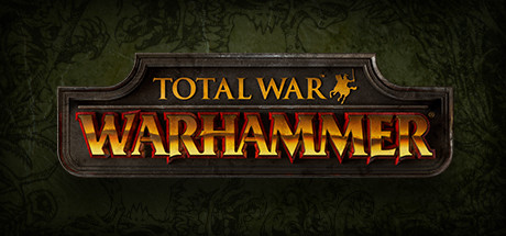 全面战争：战锤 / Total War Warhammer 全DLCs