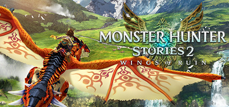 怪物猎人物语2:毁灭之翼 / Monster Hunter Stories 2: Wings Of Ruin