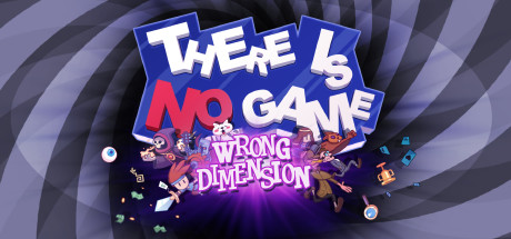 这里没有游戏：错误维度 / There Is No Game  Wrong Dimension