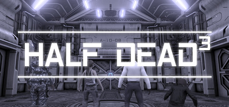半死不活3 / HALF DEAD 3