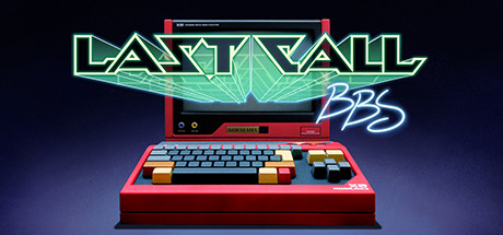 最后一次呼叫 / Last Call BBS 官方英文