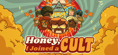 邪教模拟器 / 亲爱的，我信了个邪教 / Honey I Joined a Cult