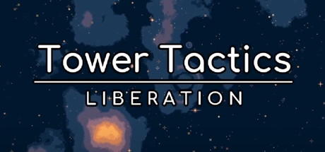 塔台战术:解放 / Tower Tactics Liberation