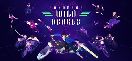 再见狂野之心 / Sayonara Wild Hearts