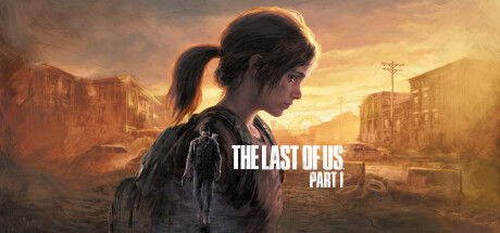 最后生还者 / The Last of Us Part I 更新v1.0.5.1