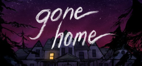 到家 / 回家 / Gone Home