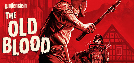 重返德军总部：旧血脉 / Wolfenstein: The Old Blood
