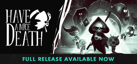 祝你好死 / Have A Nice Death 更新v1.0.2.54033