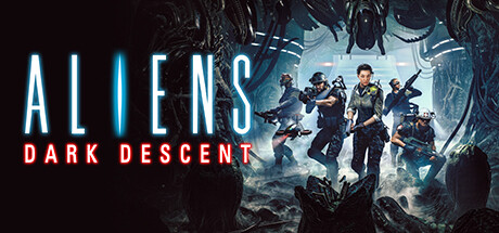 异形：坠入黑暗 / Aliens Dark Descent 更新Build.98246