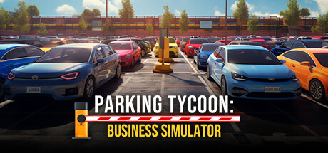 停车大亨：商业模拟器 / Parking Tycoon: Business Simulator