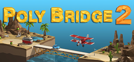 桥梁建造师2 / Poly Bridge 2  更新v1.63