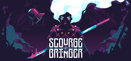 灾厄逆刃 / ScourgeBringer
