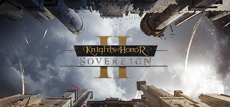 荣誉骑士 2：君主 / Knights of Honor II: Sovereign 更新v1.6.0