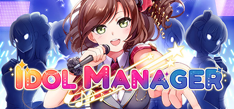 偶像经纪人 / Idol Manager