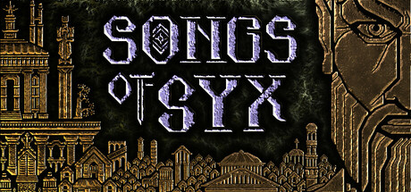 西克斯之歌 / Songs of Syx