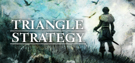 三角战略 / Triangle Strategy 更新v20230613