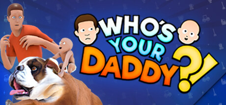 谁是你爸爸 / Whos Your Daddy 英文原版