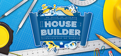 房屋建造者 / House Builder 更新v20250323