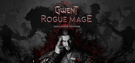 巫师之昆特牌：流浪法师 / GWENT: Rogue Mage 更新v1.07
