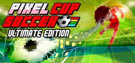 像素足球杯：终极版 / Pixel Cup Soccer Ultimate Edition 更新Build.13873018