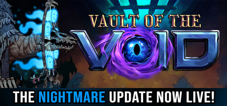 虚空穹牢 / Vault of the Void 更新v2024.04.17