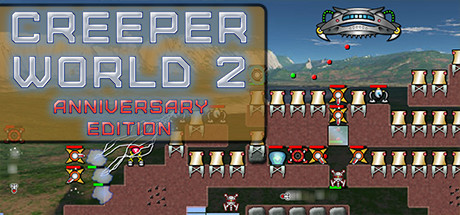 爬行世界2 / Creeper World 2 Anniversary Edition 英文原版