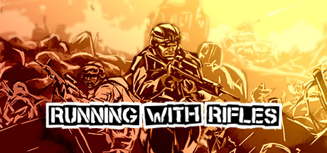 小兵步枪 / Running With Rifles 更新v1.98