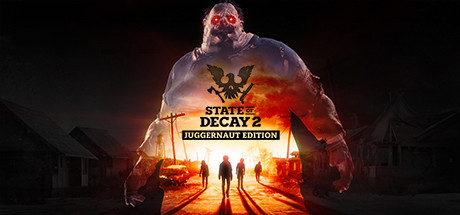 腐烂国度2：主宰版 / State of Decay 2 Juggernaut Edition 更新v38.1