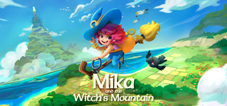 米卡与魔女之山 / Mika and The Witchs Mountain