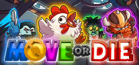 不动就会死 / Move or Die 更新v17.4.1