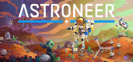 异星探险家 / ASTRONEER 更新v1.34.47.0
