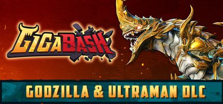 巨击大乱斗 / GigaBash 更新v142.1.4.5.412.69602