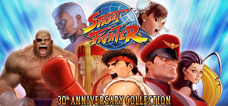街头霸王30周年纪念合集 / Street Fighter 30th Anniversary Collection