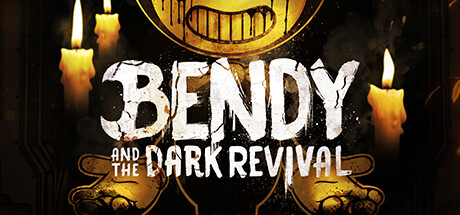 班迪与黑暗复兴 / Bendy and the Dark Revival 更新v20250105