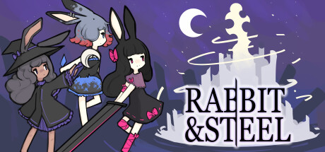 兔子与钢铁 / Rabbit and Steel 更新v2024.10.25