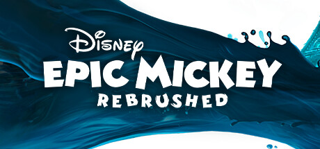 传奇米奇：重制版 / Disney Epic Mickey: Rebrushed