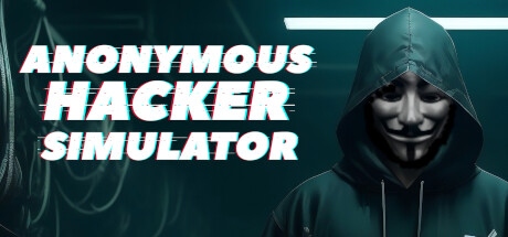 匿名黑客模拟器 / Anonymous Hacker Simulator 更新v1.05