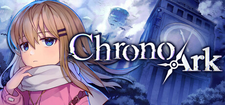 超时空方舟 / Chrono Ark 更新Build.16565016