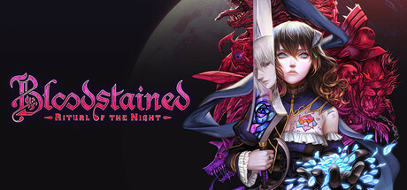 赤痕:夜之仪式 / Bloodstained: Ritual of the Night 更新v1.60.0.67142