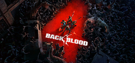 喋血复仇 / Back 4 Blood