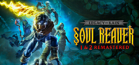 凯恩的遗产勾魂使者1.2复刻版 / Legacy of Kain Soul Reaver 1 and 2 Remastered
