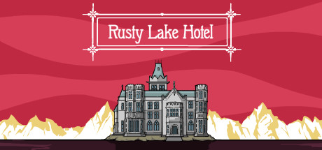 锈湖：旅馆 / Rusty Lake Hotel