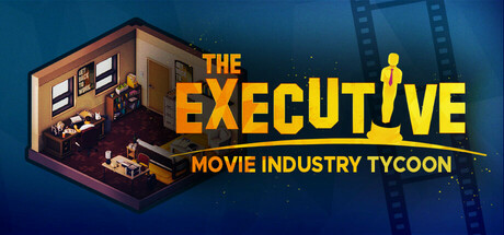 制片合伙人 / The Executive – Movie Industry Tycoon
