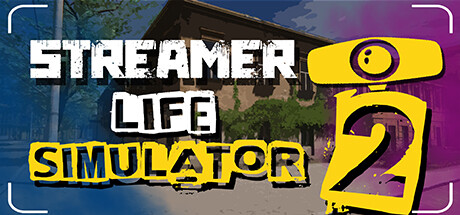 主播生活模拟器2 / Streamer Life Simulator 2