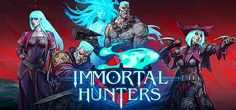不朽猎手 / Immortal Hunter