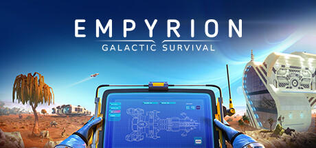 帝国霸业：银河生存 / Empyrion Galactic Survival