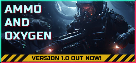 弹药和氧气 / Ammo and Oxygen